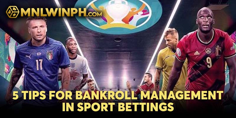 5 Tips for bankroll management in sport bettings