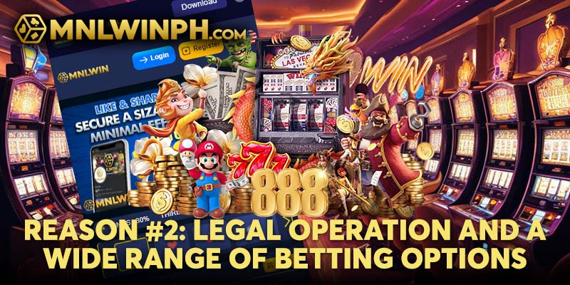 Legal Operation and a Wide Range of Betting Options