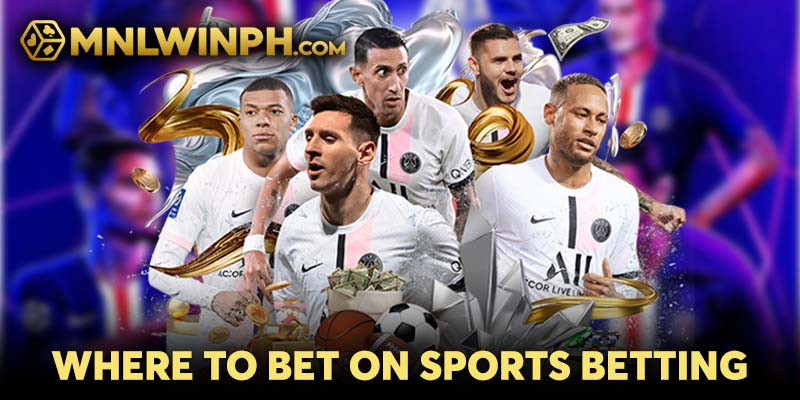 Where to Bet on Sports Betting