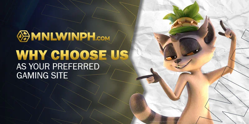 Why Choose Us as Your Preferred Gaming Site