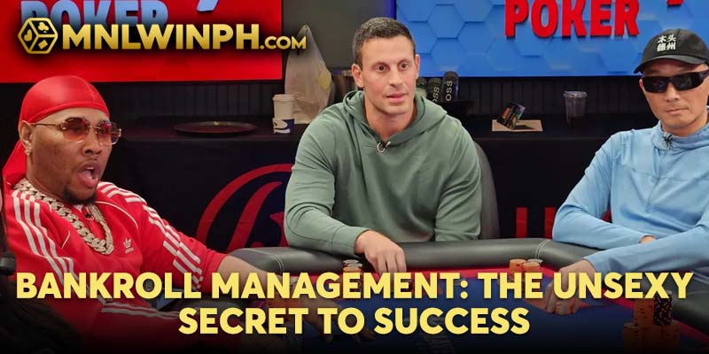 Bankroll Management: The Unsexy Secret to Success