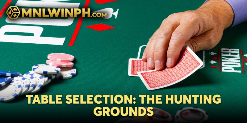 Table Selection: The Hunting Grounds